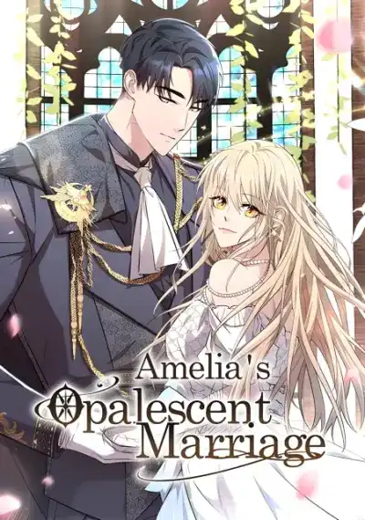 Amelia's Opalescent Marriage